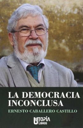 LA DEMOCRACIA INCONCLUSA