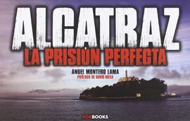 ALCATRAZ: LA PRISIN PERFECTA