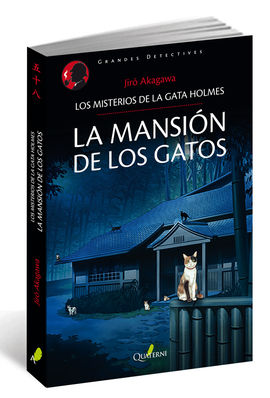 LA MANSIN DE LOS GATOS.