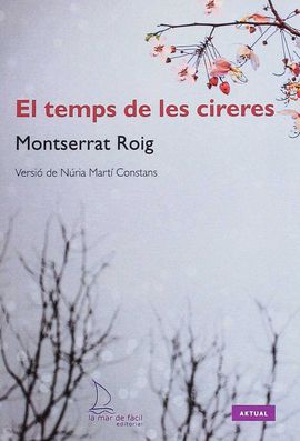 EL TEMPS DE LES CIRERES