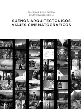 SUEOS ARQUITECTNICOS. VIAJES CINEMATOGRFICOS