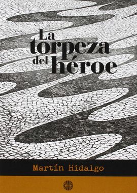 LA TORPEZA DEL HROE