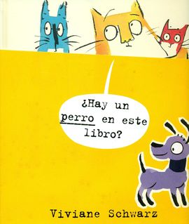 HAY UN PERRO EN ESTE LIBRO?