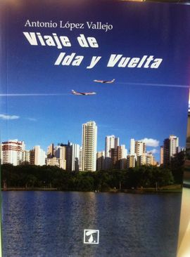 VIAJE DE IDA Y VUELTA