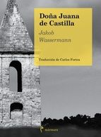 DOA JUANA DE CASTILLA