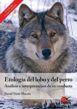 ETOLOGA DEL LOBO Y DEL PERRO