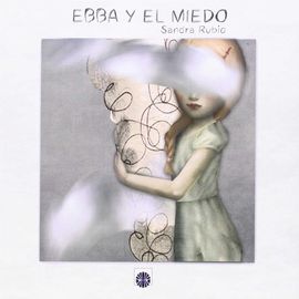 EBBA Y EL MIEDO