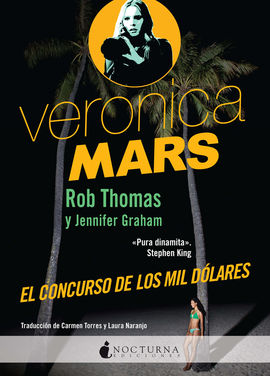 VERONICA MARS: EL CONCURSO DE LOS MIL DLARES