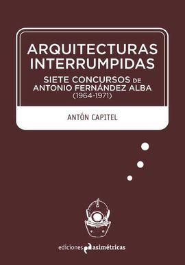 ARQUITECTURAS INTERRUMPIDAS