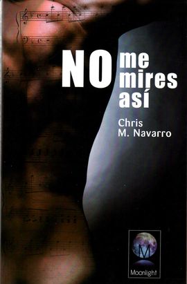 NO ME MIRES AS