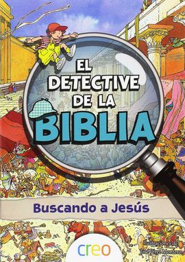 EL DETECTIVE DE LA BIBLIA: BUSCANDO A JESS