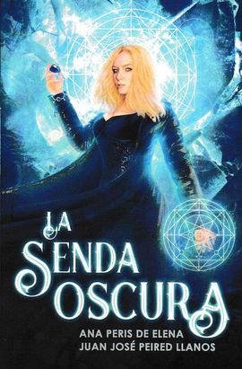 SENDA OSCURA, LA