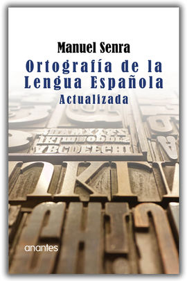 ORTOGRAFA DE LA LENGUA ESPAOLA