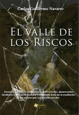 EL VALLE DE LOS RISCOS