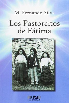 LOS PASTORCITOS DE FTIMA