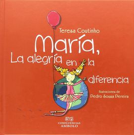 MARA, LA ALEGRA EN LA DIFERENCIA