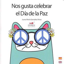 NOS GUSTA CELEBRAR EL DA DE LA PAZ