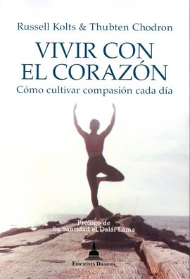 VIVIR CON EL CORAZN