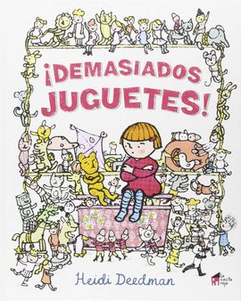 DEMASIADOS JUGUETES!