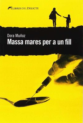 MASSA MARES PER A UN FILL