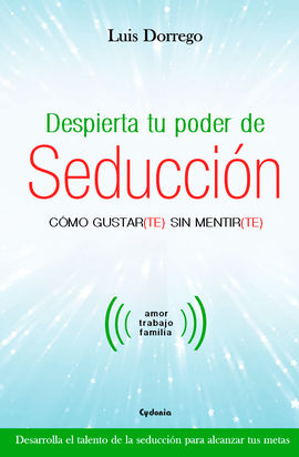 DESPIERTA TU PODER DE SEDUCCIN