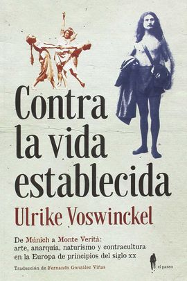 CONTRA LA VIDA ESTABLECIDA