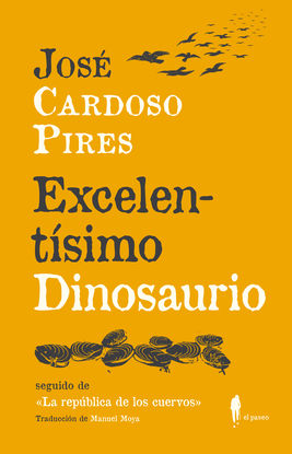 EXCELENTSIMO DINOSAURIO