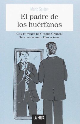 EL PADRE DE LOS HURFANOS