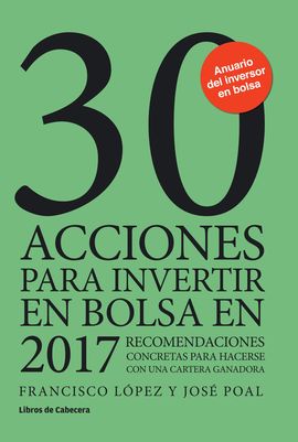 30 ACCIONES PARA INVERTIR EN BOLSA EN 2017