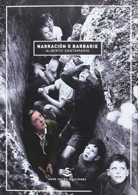 NARRACI�N O BARBARIE