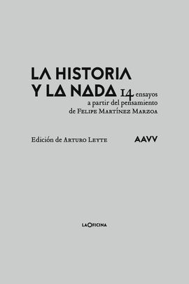 LA HISTORIA Y LA NADA