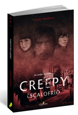 CREEPY. ESCALOFRO