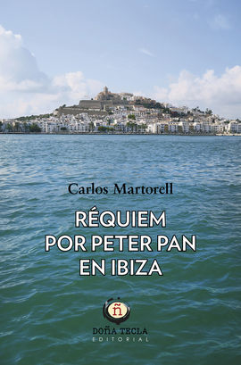 RQUIEM POR PETER PAN EN IBIZA