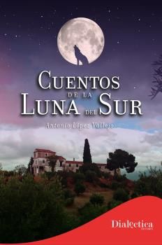 CUENTOS DE LA LUNA DEL SUR