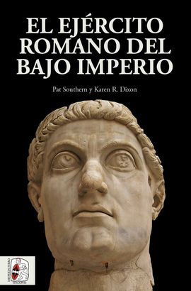 EL EJRCITO ROMANO DEL BAJO IMPERIO