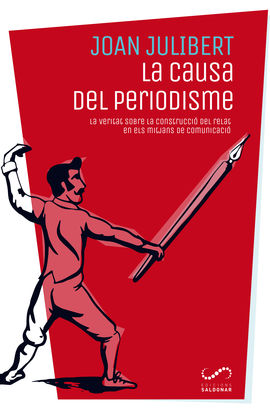 LA CAUSA DEL PERIODISME