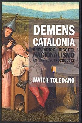 DEMESNS CATALONIA BREVARIO CLINICO DEL NACIONALISMO EN 125