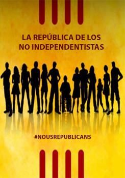 LA REPBLICA DE LOS NO INDEPENDENTISTAS