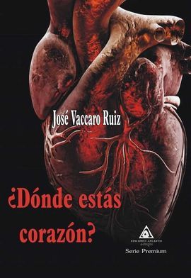 DNDE ESTS CORAZN?