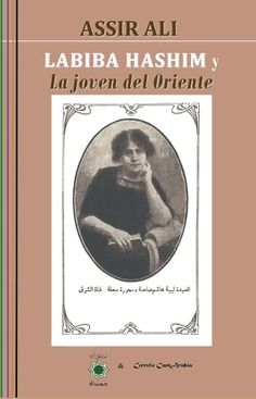 LABIBA HASHIM Y LA JOVEN DE ORIENTE