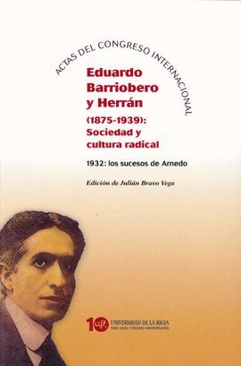 ACTAS DEL CONGRESO INTERNACIONAL EDUARDO BARRIOBERO Y HERRN (1875-1939)