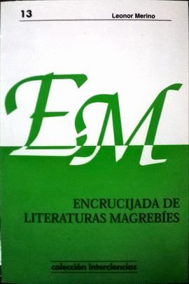 ENCRUCIJADA DE LITERATURAS MAGREBES