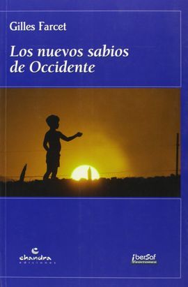 LOS NUEVOS SABIOS DE OCCIDENTE