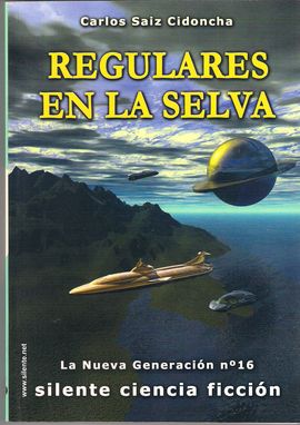 REGULARES EN LA SELVA