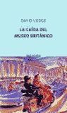 LA CA�DA DEL MUSEO BRIT�NICO
