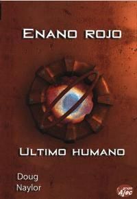 ENANO ROJO ULTIMO HUMANO