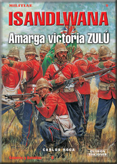 ISANDLWANA. AMARGA VICTORIA ZUL