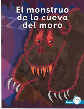 EL MONSTRUO DE LA CUEVA DEL MORO