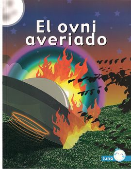 EL OVNI AVERIADO