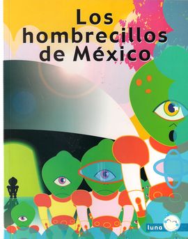 LOS HOMBRECILLOS DE MXICO